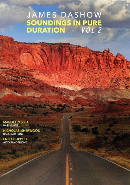 James Dashow: Soundings in Pure Duration - Vol. 2