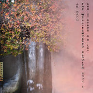 Title: J.S. Bach: The Well-Tempered Clavier, Book II, Artist: Christopher O'Riley