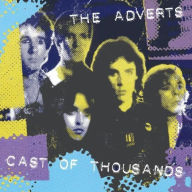 Title: Cast of Thousands, Artist: The Adverts