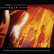 Title: Freaks [2012 Re-Issue], Artist: Pulp