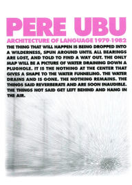 Title: Architecture of Language 1979-1982, Artist: Pere Ubu