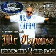 Title: Dedicated 2 the Fans, Artist: Mr. Capone-E