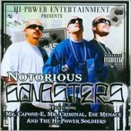 Hi-Power Entertainment Presents Notorious Gangsters