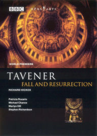 Title: Tavener: Fall and Resurrection