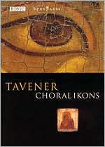 Title: Tavener: Choral Ikons