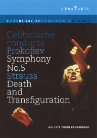 Title: Celibidache Conducts Prokofiev Symphony No. 5/Strauss Death and Transfiguration