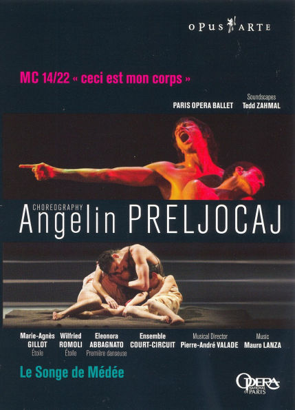 Angelin Prelijocaj: Le Songe de Medee & MC 14/22