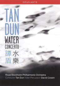 Title: Tan Dun/Royal Stockholm Philharmonic Orchestra: Water Concerto