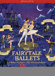 Title: The Fairytale Ballets (Paris Opera Ballet) (Dutch National Ballet) [6 Discs]