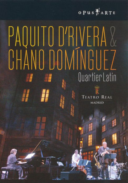 D'Rivera/Dominguez - Quartier Latin: Live