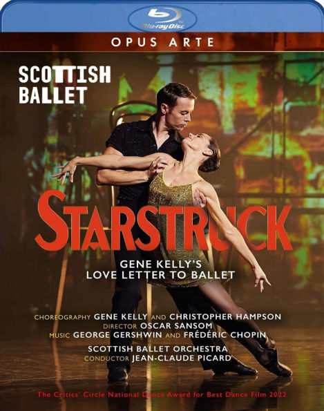 Starstruck: Gene Kelly's Love Letter to Ballet (Scottish Ballet) [Blu-ray]