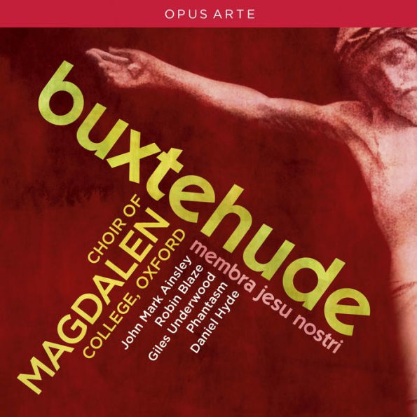 Buxtehude: Membra Jesu Nostri