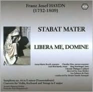 Title: Franz Josef Haydn: Stabat Mater; Libera Me, Domine, Artist: Henri-Claude Fantapie