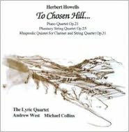 Herbert Howells: To Chosen Hill...