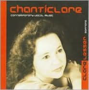 Chanticlare: Contemporary Vocal Music