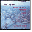 Aaron Copland: Music for Piano