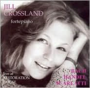 Jill Crossland plays J.S. Bach, Handel & Scarlatti