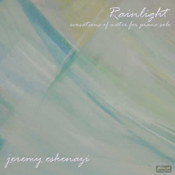 Rainlight: Evocations of Water for Piano Solo