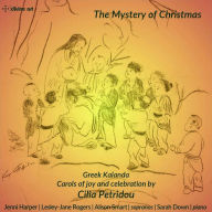 Title: The Mystery of Christmas: Greek Kalanda by Cilia Petridou, Artist: Alison Smart