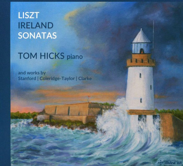 Liszt, Ireland: Sonatas