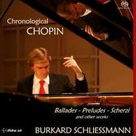 Chronological Chopin: Ballades, Preludes, Scherzi and Other Works