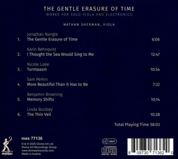 The Gentle Erasure of Time