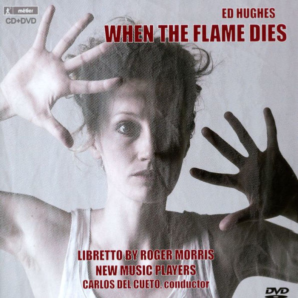 Ed Hughes: When the Flame Dies [CD/DVD]