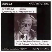 Sibelius: Tapiola; Symphonies Nos. 5 & 6