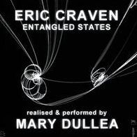 Eric Craven: Entangled States