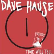 Title: Time Will Tell, Artist: Dave Hause