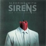 Title: How It Feels To Be Lost, Artist: Sleeping with Sirens