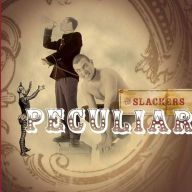 Title: Peculiar, Artist: The Slackers