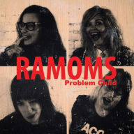 Title: Problem Child, Artist: Ramoms