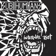 Title: Internal Riot, Artist: Subhumans