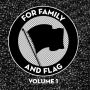 For Family and Flag, Vol. 1