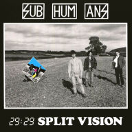 Title: 29:29 Split Vision, Artist: Subhumans