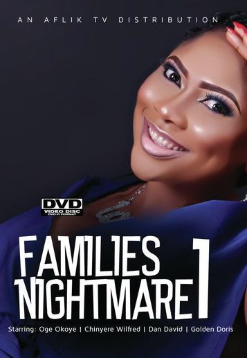 Families Nightmare