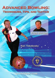 Title: Advanced Bowling: Techniques, Tips and Tactics