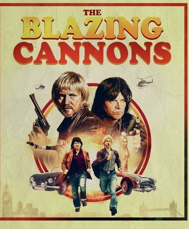 The Blazing Cannons [Blu-ray]