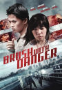 Brush with Danger