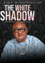 The White Shadow
