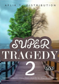 Title: Super Tragedy 2