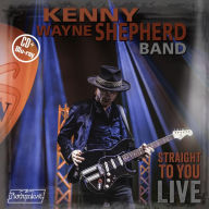 Title: Straight to You: Live [Video], Artist: Kenny Wayne Shepherd