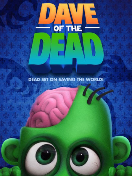 Dave of the Dead