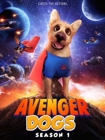 Avenger Dogs: Season 1