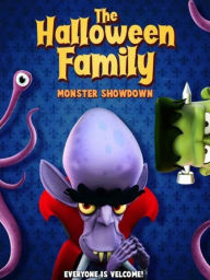 Title: The Halloween Family: Monster Showdown