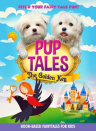 Title: Pup Tales: The Golden Key