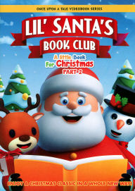 Title: Lil' Santa's Book Club: The Life And Adventures of Santa Claus Part 2