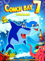 Conch Bay 7: Tsunami