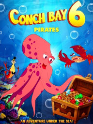 Title: Conch Bay 6: Pirates